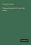 Grüner Hintergrund, oben steht: "Phebe Earle Gibbons", darunter: "'Pennsylvania Dutch,' and other essays"; unten: "Antigonos"., Buch