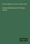 Johann Wolfgang von Goethe: Goethes Briefwechsel mit Thomas Carlyle, Buch