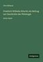 Otto Ribbeck, "Friedrich Wilhelm Ritschl; ein Beitrag zur Geschichte der Philologie", Erster Band, Antigonos. Grüner Hintergrund.