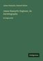 James Nasmyth, Samuel Smiles. James Nasmyth: Engineer, An Autobiography in large print. Unten rechts: Antigonos. Hintergrund grün., Buch