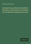 Moritz Abraham Levy: Systematisch geordnetes Spruchbuch (hebräisch und Deutsch) als Leitfaden für den jüdischen Religionsunterricht, Buch