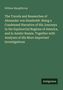 William Macgillivray: The Travels and Researches of Alexander von Humboldt. Being a Condensed Narrative of His Journeys in the Equinoctial Regions of America, and in Asiatic Russia. Together with Analyses of His More Important Investigations, Buch