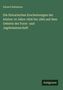 Eduard Baldamus: Die literarischen Erscheinungen der letzten 10 Jahre 1856 bis 1865 auf dem Gebiete der Forst- und Jagdwissenschaft.