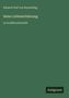 "Eduard Graf von Keyserling. Seine Liebeserfahrung in Großdruckschrift. Antigonos." Grünes Buchcover mit schlichtem Design., Buch