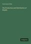 „David Ames Wells. The Production and Distribution of Wealth“. Grüner Hintergrund, „Antigonos“ unten rechts., Buch