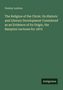 Oben: &quot;Stanley Leathes&quot;. Titel: &quot;The Religion of the Christ&quot;. Unten rechts: Logo &quot;Antigonos&quot;. Hintergrund: Dunkelgrün., Buch
