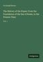 "Archibald Bower, The History of the Popes: From the Foundation of the See of Rome, to the Present Time, Vol. 1." Unten: "Antigonos"., Buch