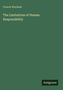 "Francis Wayland; The Limitations of Human Responsibility; Antigonos. Grüner Hintergrund; minimalistisches Design."