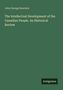 John George Bourinot: The Intellectual Development of the Canadian People. An Historical Review. Unten rechts "Antigonos"., Buch