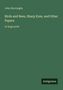 John Burroughs, "Birds and Bees, Sharp Eyes, and Other Papers," in large print. Grüner Hintergrund, "Antigonos" unten rechts.