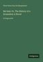 Henri Rene Guy de Maupassant, "Bel Ami; Or, The History of a Scoundrel; A Novel" in large print, unten rechts "Antigonos"., Buch