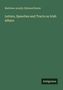 Titel: "Letters, Speeches and Tracts on Irish Affairs". Autoren: Matthew Arnold, Edmund Burke. Unten: "Antigonos".