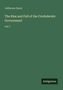 Jefferson Davis: The Rise and Fall of the Confederate Government, Vol. I. Grünes Cover, unten rechts “Antigonos” als Logo.