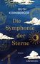 Ruth Kornberger: Die Symphonie der Sterne, Buch