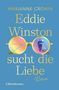 Marianne Cronin: Eddie Winston sucht die Liebe, Buch