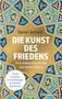 Daniel Gerlach: Die Kunst des Friedens, Buch