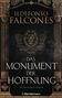 Ildefonso Falcones: Das Monument der Hoffnung, Buch