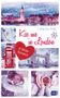 Catherine Rider: Kiss me in London, Buch