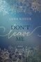 Lena Kiefer: Don't LEAVE Me, Buch