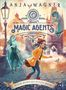 Anja Wagner: Magic Agents - In Prag drehen die Geister durch!, Buch