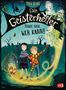 Tina Blase: Die Geisterhelfer - Traue sich, wer kann!, Buch