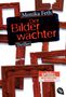 Monika Feth: Der Bilderwächter, Buch