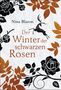 Nina Blazon: Der Winter der schwarzen Rosen, Buch