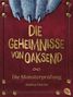 Andrea Martin: Die Geheimnisse von Oaksend - Monsterprüfung, Buch