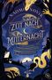 NAOMI NOVIK, ZEIT NACH MITTERNACHT. 13 Kurzgeschichten aus den fantastischen Welten. Drache, Nachtlandschaft, Teetasse., Buch