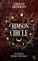 Caroline Brinkmann: Crimson Circle, Buch