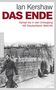 Ian Kershaw: Das Ende, Buch