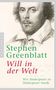 Stephen Greenblatt: Will in der Welt, Buch