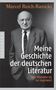 Marcel Reich-Ranicki: Meine Geschichte der deutschen Literatur, Buch, Buch