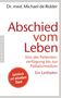 Michael de Ridder: Abschied vom Leben, Buch