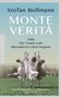 Stefan Bollmann: Monte Verità, Buch