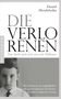 Daniel Mendelsohn: Die Verlorenen: Eine Suche nach sechs von sechs Millionen, Buch