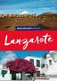 Rolf Goetz: Baedeker SMART Reiseführer Lanzarote, Buch