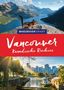 „Baedeker Smart: Vancouver Kanadische Rockies.“ Ein Streifenhörnchen vor Bergkulisse, unten Skyline mit Wasser und Bäumen., Buch