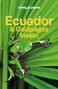 Isabel Albiston: LONELY PLANET Reiseführer Ecuador & Galápagosinseln, Buch