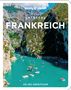 Mary Winston Nicklin: Lonely Planet Reiseführer Entdecke Frankreich, Buch