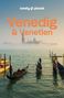 Alison Bing: LONELY PLANET Reiseführer Venedig & Venetien, Buch