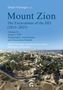 Text: "Dieter Vieweger (ed.), Mount Zion, The Excavations of the DEI (2015–2025), Volume II, Areas I–VIII, Stratigraphy, Architecture, and Excavation Results, Dieter Vieweger, Jennifer Zimni-Gitler, and Katja Soennecken."  
Logo unten: Ein stilisierter Bogen über einem "G".  
Unterhalb des Textes: Luftaufnahme einer Stadt mit historischen Gebäuden und grünen Flächen., Buch