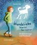 „Kerstin Hau. Hundeliebe bleibt für immer. Ein Erinnerungs- und Trostbuch.“ Junge geht mit einem Hund auf buntem Hintergrund., Buch