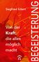 Siegfried Eckert: Begeisterung, Buch