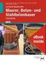 Christa Alber: eBook inside: Buch und eBook Maurer, Beton- und Stahlbetonbauer, Buch