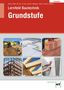 Text: "Lernfeld Bautechnik Grundstufe" und "Lösungen". Bilder von Baustellenaktivitäten wie Bagger, Beton, Ziegel., Buch