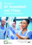 Anna Kiefer: Arbeitsheft AV Gesundheit und Pflege, Buch