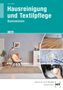 Brigitte Lutz: eBook inside: Buch und eBook Hausreinigung und Textilpflege, Buch