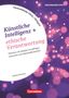 Barbara Brüning: Künstliche Intelligenz und ethische Verantwortung, Buch