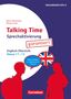 Martin Bastkowski: Talking Time - Freies dialogisches Sprechen - Klasse 11-13, Buch